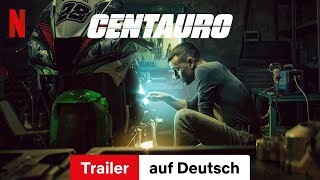 Centauro  Trailer auf Deutsch  Netflix [upl. by Adnav]