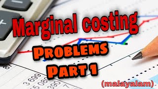 Cost Accounting II Bcom 6th sem  Marginal Costing Problems Part 1 [upl. by Adnahsar705]