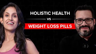 The Danger of Weight Loss Pills  Why Holistic Methods are Better for a Healthy Lifestyle [upl. by Meggy]