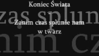 Koniec Świata  Zanim czas [upl. by Gustavus]