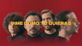 Los Mesoneros  Dime Como Tú Quieras VIDEO OFICIAL [upl. by Kermie]