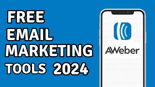 AWeber Reviewing The Free Plan  Free Tools For Email Marketing in 2024 [upl. by Assek244]