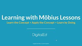 Learning with Mobius Lessons  Möbius by DigitalEd [upl. by Mackoff]