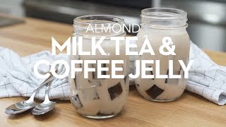 Almond Milk Tea amp Coffee Jelly [upl. by Alyk]