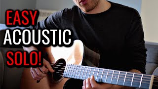 Beautiful Acoustic Solo Easy to Play  in 4 Different Steps [upl. by Mord335]