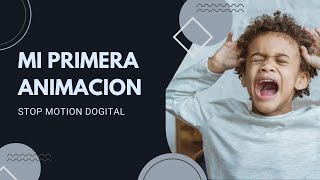 MI PRIMERA ANIMACION🤮  Stop Motion Digital [upl. by Blau]