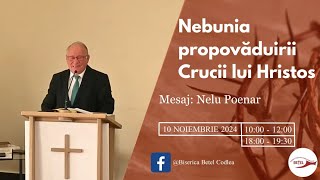 Biserica Betel Codlea mesaj fr Nelu Poenar Nebunia propovăduirii Crucii lui Hristos [upl. by Hillyer]