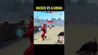 Free Fire Super Hacker vs Ajjubhai Best Gameplay Moment  Garena Free Fire shorts [upl. by Ayenet]