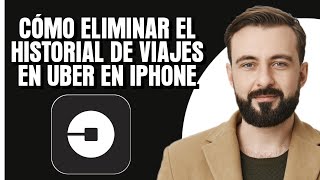 Cómo eliminar el historial de viajes en Uber en iPhone [upl. by Anurag]