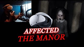 Playstation VR2 AFFECTED THE MANOR [upl. by Lachance303]