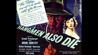 Hangmen Also Die 1943 Brian Donlevy Walter Brennan  War  FULL Movie in HD [upl. by Jaylene]