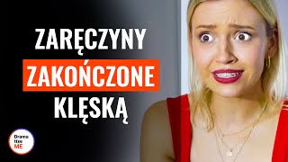 Zaręczyny zakończone klęską  DramatizeMePolska [upl. by Robet]