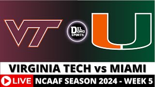 VIRGINIA TECH VS MIAMI LIVE 🏈 NCAAF COLLEGE FOOTBALL GAME SCORE  WEEK 5  SEP 27 2024 [upl. by Verina]