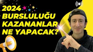 Bursluluğu Kazananların Yapacağı İşlemler  2024 Bursluluk [upl. by Wimsatt]