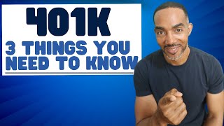 401k 3 Things You Need To Know To Maximize Your Returns [upl. by Calloway]