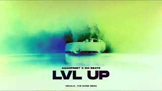 Level Up  Official audio AM4NPREET [upl. by Tut]