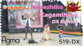 Figma Ep11  Nadeshiko Kagamihara DX Edition Figma 519DX Yuru Camp [upl. by Eneluj]