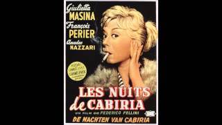 13  Nino Rota  Le Notti Di Cabiria  Cabiria E Il RagionereFra GiovaniSulla Strada [upl. by Weaks]