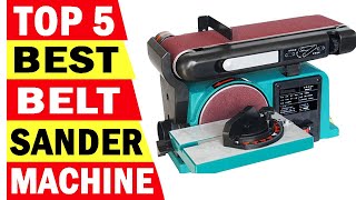 Top 5 Best Belt Sander Machine In 2024 [upl. by Anaig]