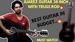 Juarez Guitar Review 38 inch with truss rod  Budget guitar  Best for beginners Ayush Jauhari [upl. by Enillebyam]