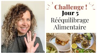 🌟Jour 55 Challenge Rééquilibrage Alimentaire🌟 [upl. by Landahl]