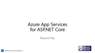 Azure App Services  ASPNET Core Course Overview [upl. by Nickerson]