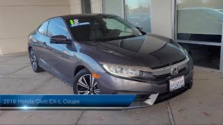 2018 Honda Civic EXL Coupe Livermore Pleasanton Dublin Tracy Fremont San Ramon [upl. by Burr]