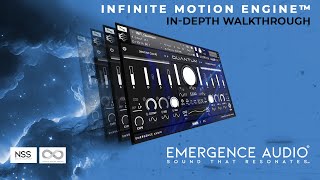 Emergence Audios Infinite Motion Engine™ UI Walkthrough [upl. by Haduhey]