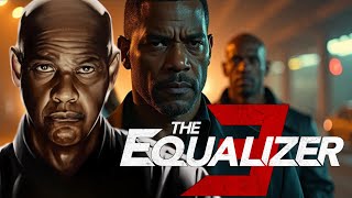 The Equalizer 3 2023 Movie  Denzel Washington Dakota Fanning D  Review and Facts [upl. by Aros146]