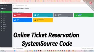 Online Ticket Reservation System in PHP MySQL with Source Code  Zola gaming [upl. by Brenna523]