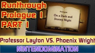 Runthrough Professor Layton VS Phoenix Wright  PROLOGUE 1 complete [upl. by Sapienza]