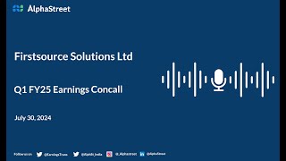 Firstsource Solutions Ltd Q1 FY202425 Earnings Conference Call [upl. by Llig606]