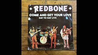 Redbone  Come And Get Your Love1974 International [upl. by Tdnaltroc]