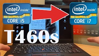 Lenovo T460s Upgrading CPU from Core i5 to i7 [upl. by Enaasiali]