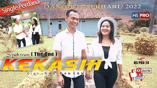 KEKASIH  Sahwan  The One  Single Perdana Terbaru 2022  Official Music Video [upl. by Artinad546]