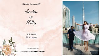 SACHU amp ALLY  WEDDING  LIVE STREAMING  552024  TIME  1030 AM [upl. by Nnail]