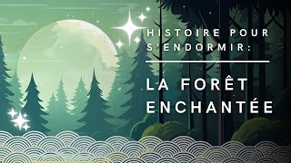 La Forêt Enchantée  Conte Japonais  Histoire pour sendormir [upl. by Lucia]