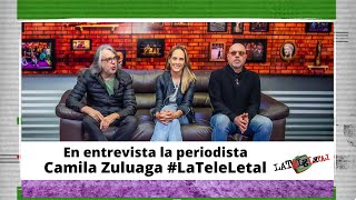 La Tele Letal I capítulo 175 con Camila Zuluaga [upl. by Vola]