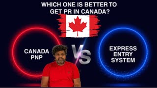 Canada PR Express Entry vs PNPசேனலில் அதிகம் கேட்கப்படும் கேள்விCanada Immigration TamilAIPPNP [upl. by Darsey]