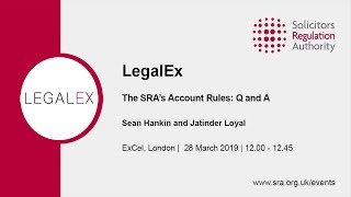 LegalEx 2019  The SRA’s Account Rules [upl. by Hoehne]