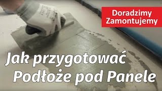 Poradnik Jak przygotować podłoże pod układanie paneli podłogowych pokazuje fachowiec Remont [upl. by Ayanaj525]