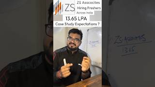 ZS Associates Hiring Freshers know Case study Expectations zsassociates zs freshersjobs [upl. by Ferneau]