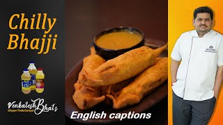 venkatesh bhat makes chilly bajji  how to make chilly bajji  stuffed mirchi bajji  milagai bajji [upl. by Liuqa]