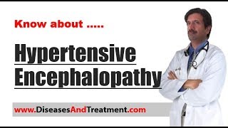 Hypertensive Encephalopathy Encephalopathy   Causes Symptoms Diagnosis Treatment Prevention [upl. by Christabella]