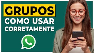 Como Criar Grupo no WhatsApp Corretamente Guia Definitivo [upl. by Trisha]