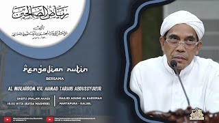 AL KAROMAH TV  LIVE PENGAJIAN KH AHMAD TARHIB ABDUSSYUKUR  10 FEBRUARI 2024 [upl. by Oironoh]