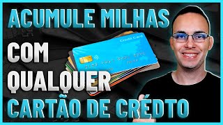 COMO ACUMULAR MILHAS COM QUALQUER CARTÃƒO DE CRÃ‰DITO  QUALQUER CARTÃƒO MESMO  JOSELITO MACEDO [upl. by Lesiram786]