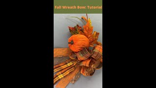 Fall Wreath Bow Tutorial [upl. by Ishmael]