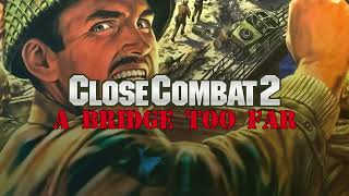 Close Combat II  032  Oosterbeek Landing Zone  Day 4 Counterattack [upl. by Aissert]