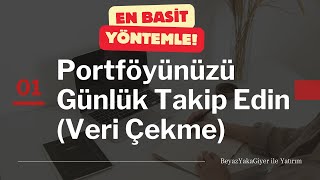 BORSADA PORTFÖY NASIL TAKİP EDİLİR  BÖLÜM  1 [upl. by Mattox977]